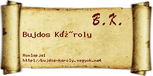Bujdos Károly névjegykártya